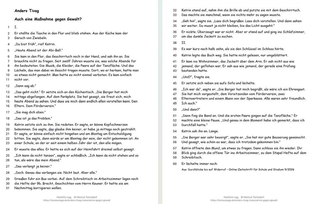 Anders Tivag, „Auch eine Maßnahme gegen Gewalt?“ – Kurzgeschichte als Vorschau